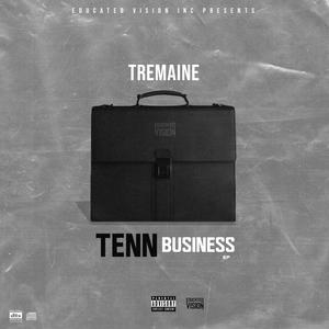 Tenn Business EP (Explicit)