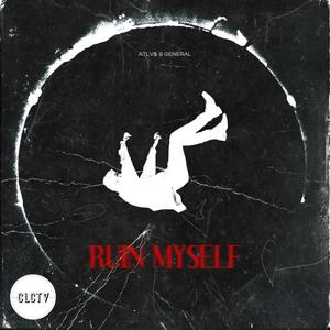Ruin Myself(feat. atlv$ & General) (Explicit)
