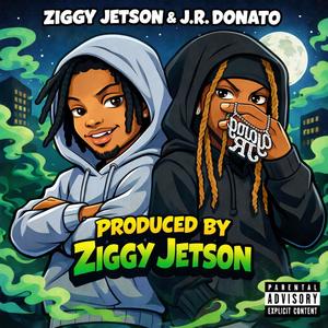 Big Homie (feat. Ziggy Jetson & J.R. Donato) (Explicit)