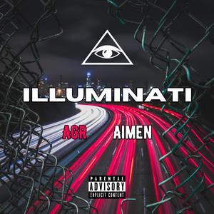 ILLUMINATI (Explicit)