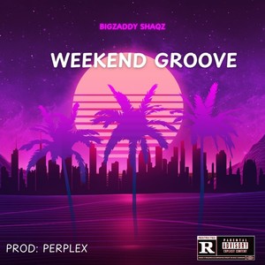 Weekend Groove (Single)