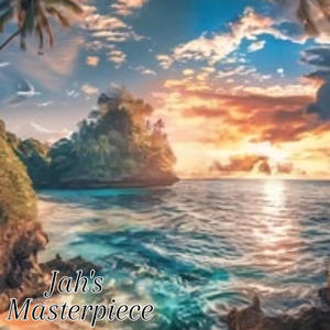 Jah's Masterpiece (feat. Vocal Talent Patrick Kingsley South Africa)