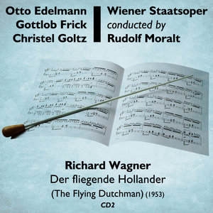 Richard Wagner - Der fliegende Hollander (The Flying Dutchman) (1953), Volume 2