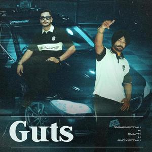 Guts (feat. Andy Sidhu)