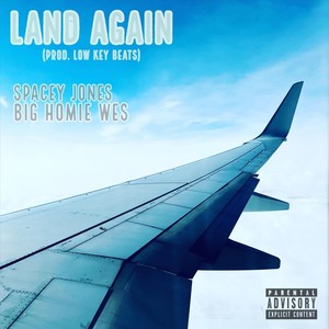 Land Again (Explicit)