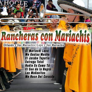 Rancheras Con Mariachis