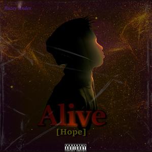 Alive (Hope) [Explicit]