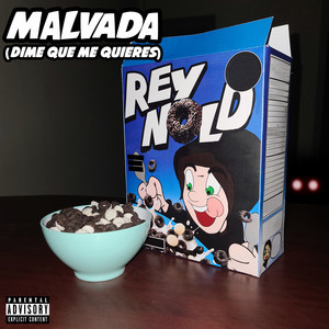 Malvada (Dime Que Me Quieres) (Explicit)