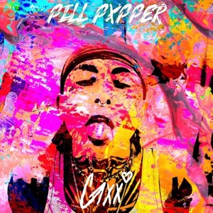 Pill Pxpper (Explicit)