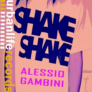 Alessio Gambini (Shake Shake)