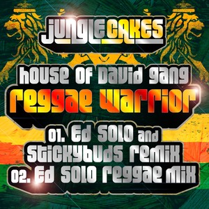 Reggae Warrior (Ed Solo & Stickybuds Remix)