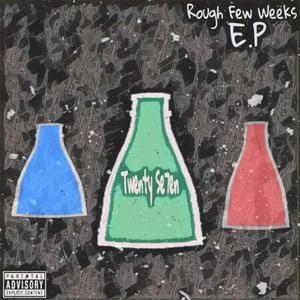 Rough Few Weeks(feat. dESPAIN) (Explicit)