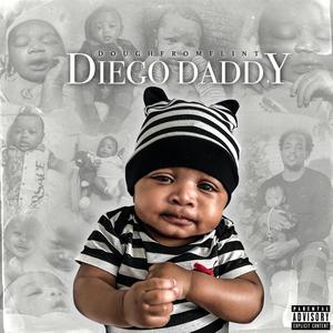 Diego Daddy (Explicit)