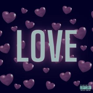 love (Explicit)