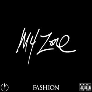 My Zone (Explicit)