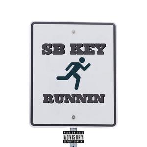 Runnin (Explicit)