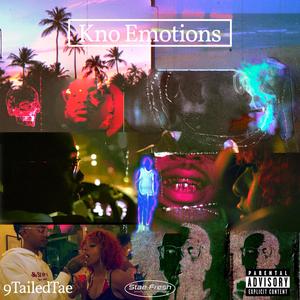 Kno Emotions (Explicit)