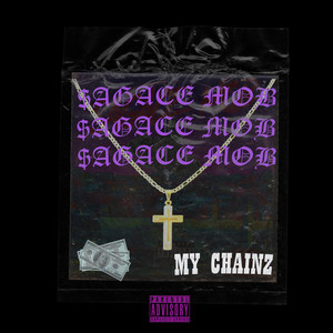 My Chainz (Explicit)