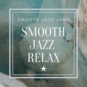 Smooth Jazz Relax