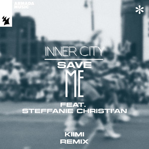 Save Me (Kiimi Remix)