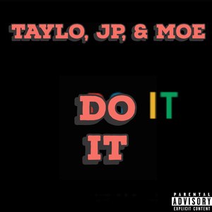 Do It (Explicit)