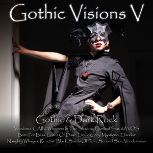 Gothic Visions V (Gothic & Dark Rock)