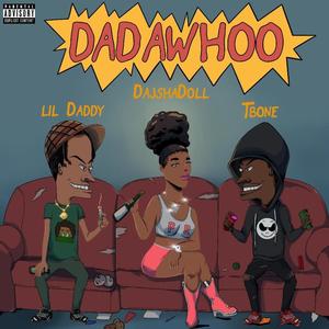 Dadawhoo (Explicit)
