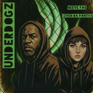 Underdogz (feat. Seven Da Pantha) (Explicit)