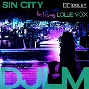 Sin City (feat. Lollie Vox)