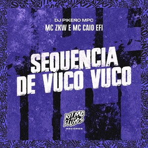MC ZKW - Sequência de Vuco Vuco (Explicit)