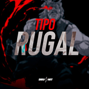 Tipo Rugal (Explicit)