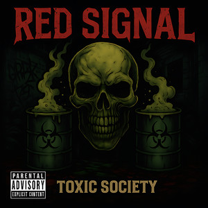 Toxic Society (Explicit)