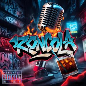 Ron cola (feat. Sexto sentido, Manyare, Judiny, Loko punto & Ahujon) (Explicit)