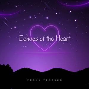 Echoes of the Heart