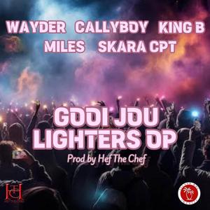 GOOI JOU LIGHTERS OP (feat. WAYDER, MILES, CALLYBOY, SKARA CPT & KING B)