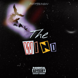 The Wind (Explicit)