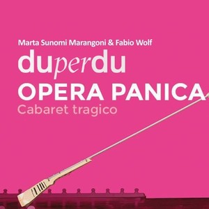 Opera Panica: Cabaret tragico