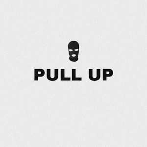 Pull Up (Explicit)