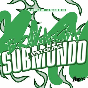 Bruxaria Estoura Submundo (Explicit)