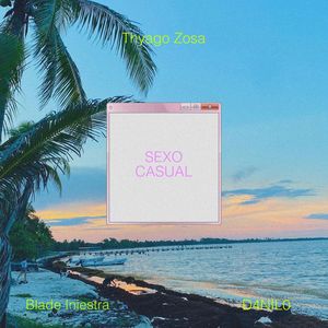 Sexo Casual (Explicit)