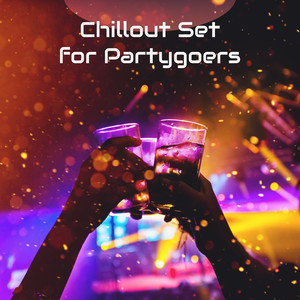 Chillout Set for Partygoers