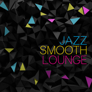 Jazz: Smooth Lounge