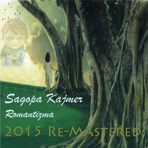 Romantizma 2015 (Re-Mastered)