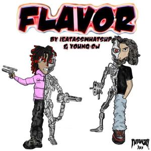 FLAVOR! (feat. Ieatasswhatsup) [Explicit]