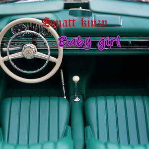 Baby Girl (Explicit)