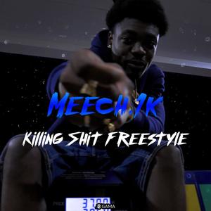 Killing **** Freestyle (Explicit)