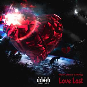 Love Lost (Explicit)