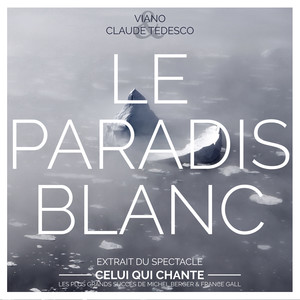 Le paradis blanc