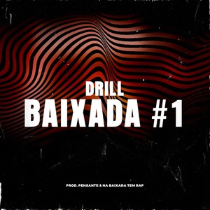 Drill Baixada # 1: Desse Jeito (Inst.)