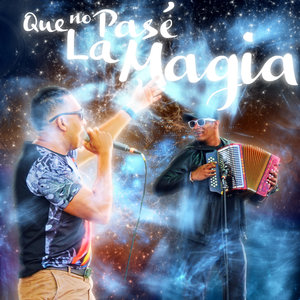 Que No Pase la Magia